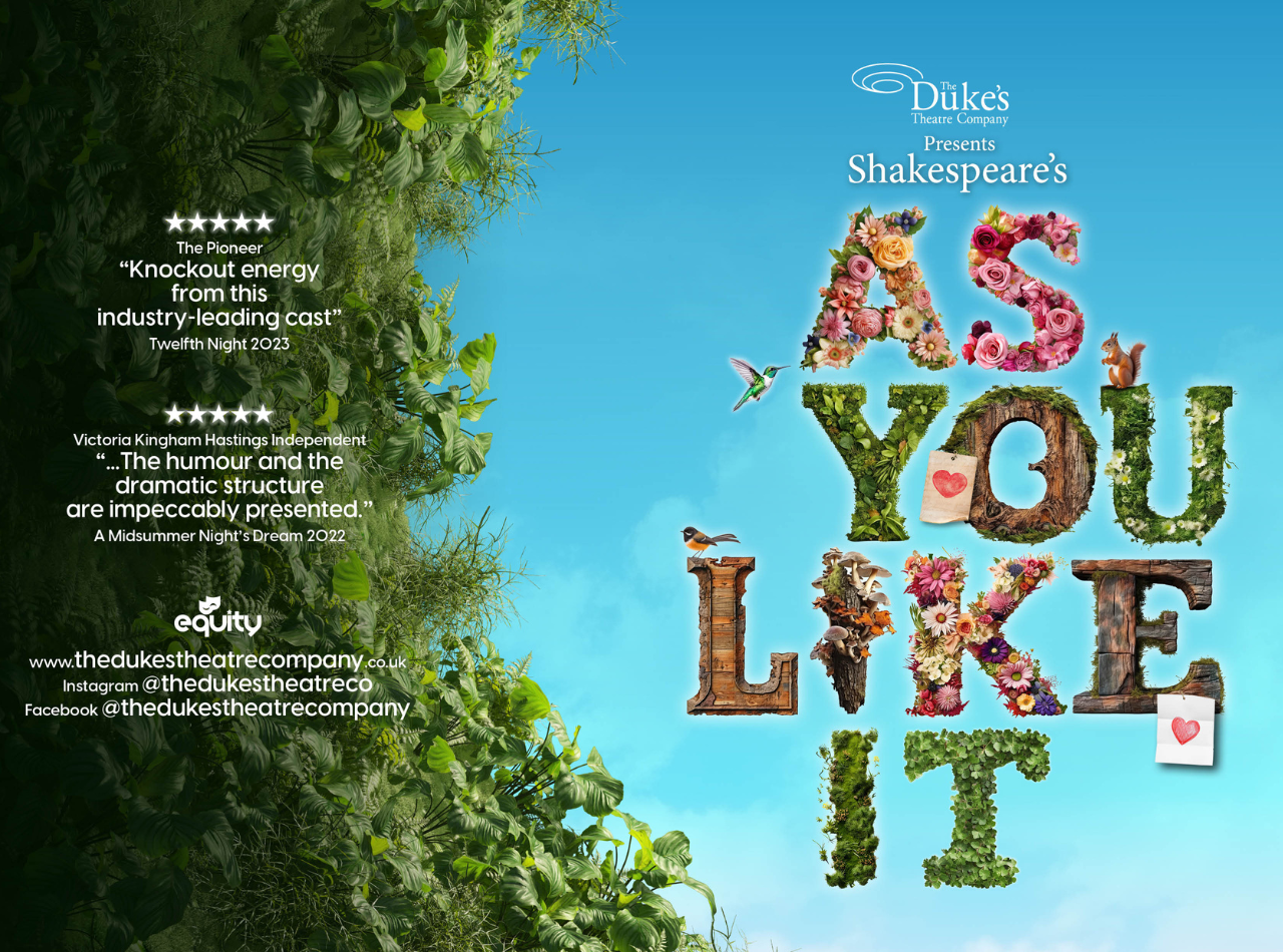 The Duke's Theatre Company Presents Shakespeare's As You Like It