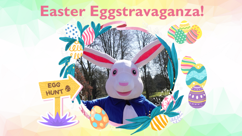 Easter Eggstravaganza! featuring the Easter Bunny, Easter eggs and an egg hunt